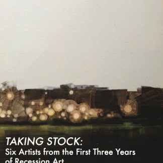 Taking Stock: Six Artists From the First Three Years of Recession Art